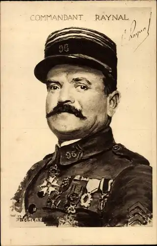 Künstler Ak Fort de Vaux, Le Commandant Raynal, heroique defenseur du Fort, Portrait in Uniform