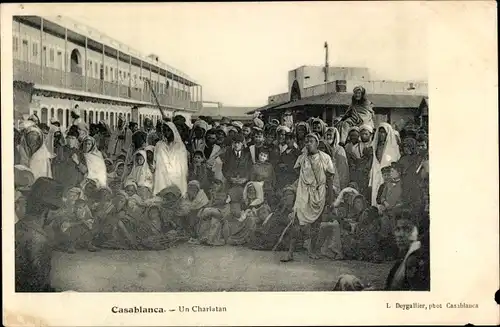 Ak Casablanca Marokko, Un Charlatan