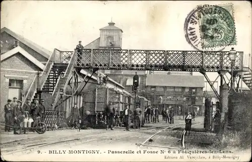 Ak Billy Montigny Pas de Calais, Passerelle et Fosse Nr. 6 à Fouquières lez Lens