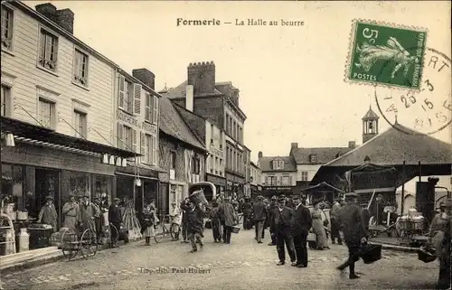 Ak Formerie Oise, La Halle au beurre