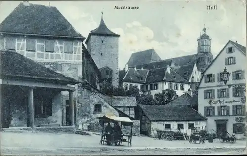 Ak Schwäbisch Hall in Württemberg, Marktstraße