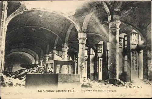 Ak Ypres Ypern Flandern, La Grande Guerre 1914, Interieur des Halles d'Ypres