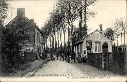 Ak Saint-Epin Oise, La Rue