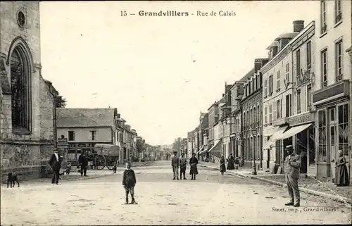 Ak Grandvilliers Oise, Rue de Calais