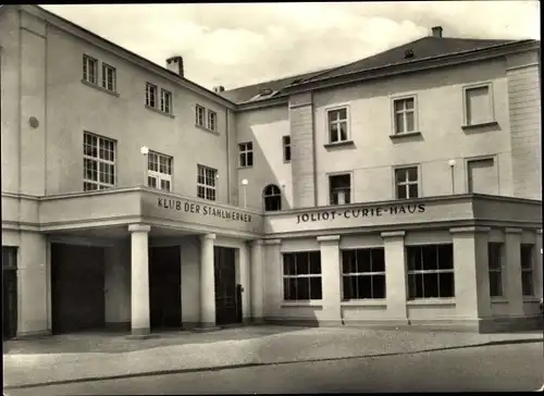 Ak Riesa an der Elbe Sachsen, Klubhaus der Stahlwerker, Joliot Curie Haus, Außenansicht