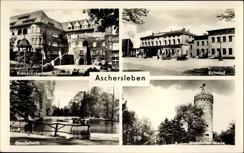 Ak Aschersleben, Kreiskrankenhaus, Bahnhof, Gondelteich, Westdorfer Warte
