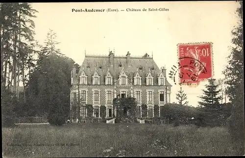 Ak Pont Audemer Eure, Chateau de Saint-Gilles