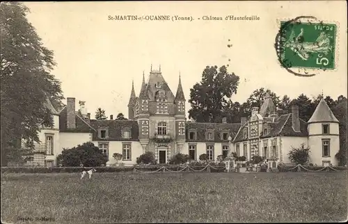 Ak St. Martin-Ouanne Yonne, Chateau d'Hautefeuille