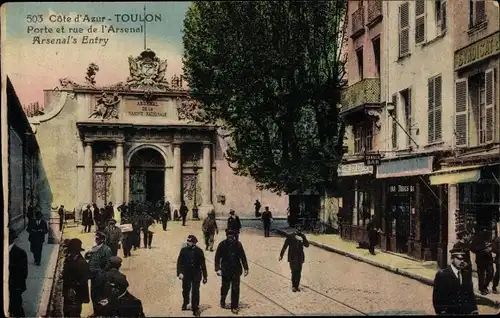 Ak Toulon Var, Porte et rue de l'Arsenal