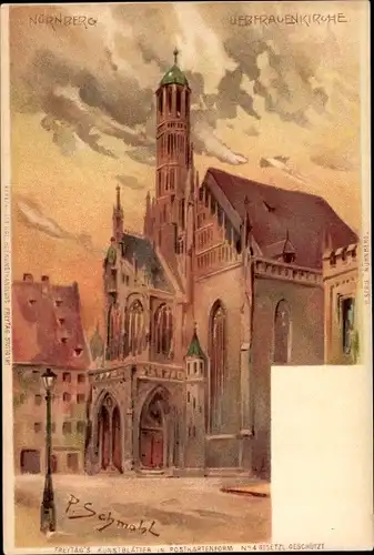 Künstler Litho Schmohl, P., Nürnberg in Mittelfranken Bayern, Blick auf die Liebfrauenkirche