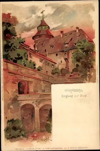Künstler Litho Schmohl, P., Nürnberg, Eingang zur Burg