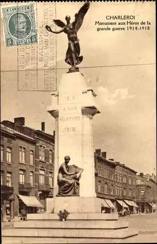 Ak Charleroi Wallonien Hennegau, Monument aux heros de la grande guerre 1914-1918