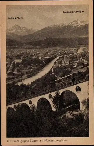 Ak Innsbruck in Tirol, gegen Süden mit Hungerburgbahn, Serles, Nockspitze