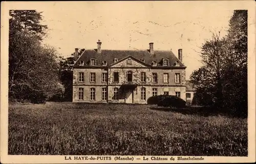 Ak La Haye du Puits Manche, Le Chateau de Blanchelande