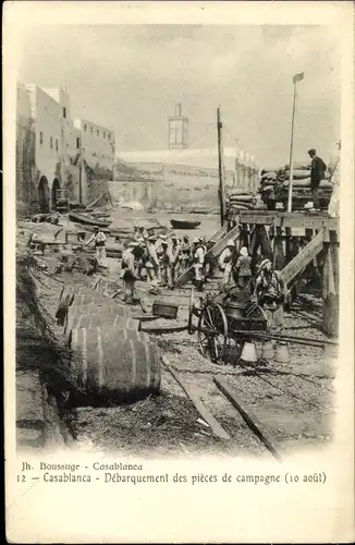 Ak Casablanca Marokko, Debarquement des pieces de campagne