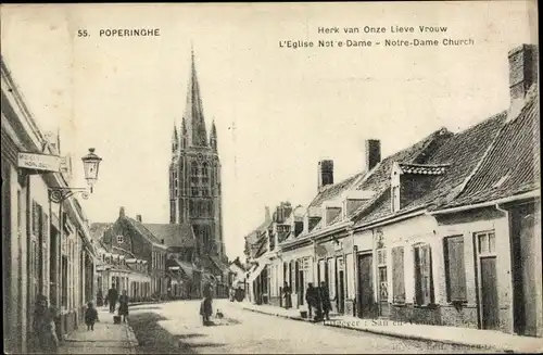 Ak Poperinghe Poperinge Westflandern, Straßenpartie mit Kirche Notre Dame