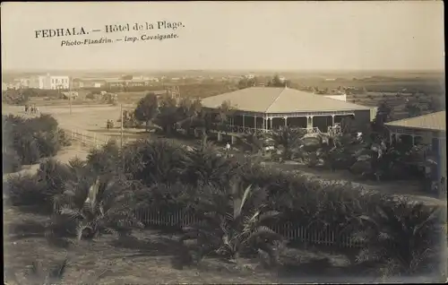 Ak Fedhala Marokko, Hotel de la Plage