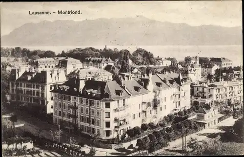 Ak Lausanne Kanton Waadt, Montriond