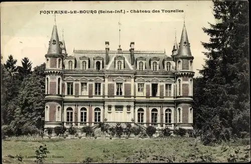 Ak Fontaine-le-Bourg Seine Maritime, Chateau des Tourelles