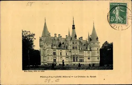Ak Pouilly sur Loire Nièvre, Le Chateau du Nozet