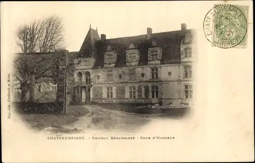 Ak Chateaubriant Loire Atlantique, Chateau Renaissance, Cour d'Honneur