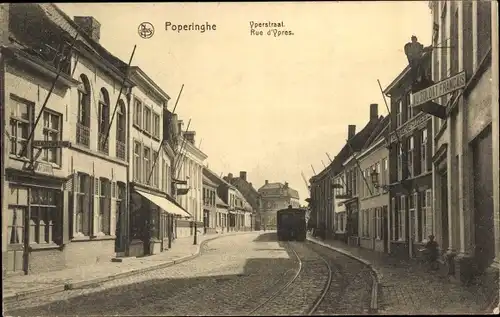 Ak Poperinge Westflandern, Rue d'Ypres, Yperstraat