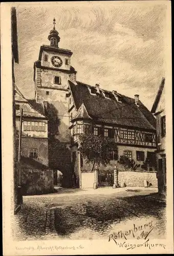 Künstler Ak Dietrich, G. O., Rothenburg ob der Tauber Mittelfranken, Weißer Turm