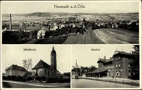 Ak Neustadt an der Orla, Gesamtansicht, Schlosskirche, Bahnhof, Gleisseite