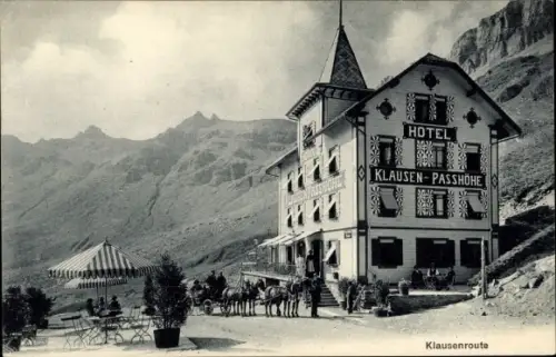 Ak Kanton Uri Schweiz, Klausenroute, Hotel Klausen-Passhöhe