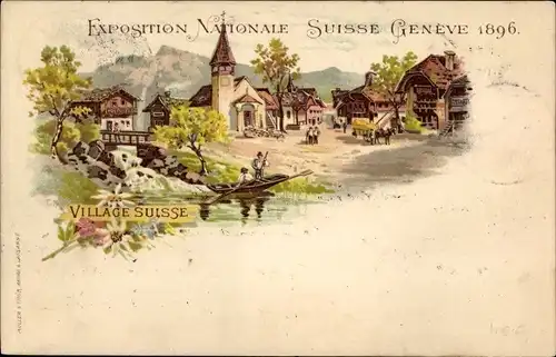 Litho Genève Genf Stadt, Exposition Nationale Suisse 1896, Village Suisse