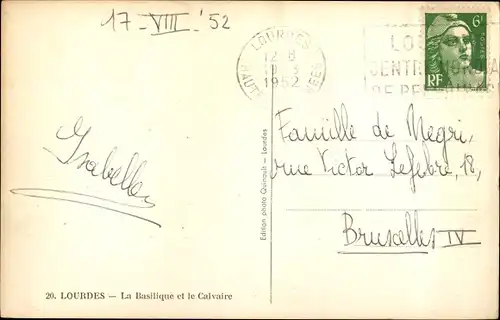 Ak Lourdes Hautes Pyrénées, La Basilique et le Calvaire