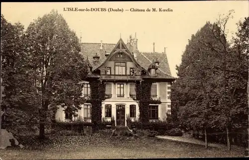 Ak L'Isle sur le Doubs, Chateau de M. Koeclin