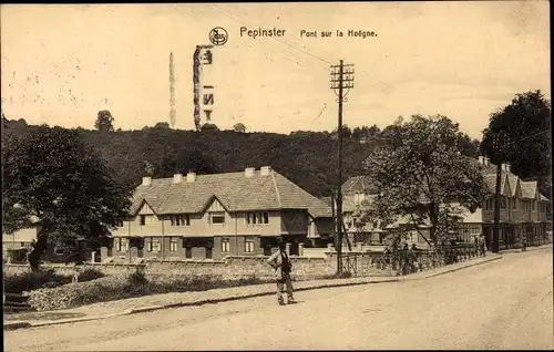 Ak Pepinster Wallonien Lüttich, Pont sur la Hoegne