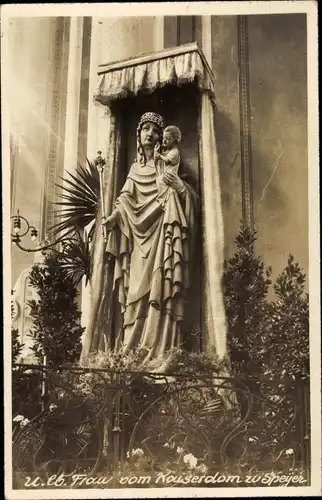 Foto Ak Speyer am Rhein, U. l. Frau vom Kaiserdom, Statue