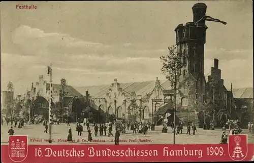 Ak Hamburg Mitte, Festhalle, 16. Deutsches Bundesschießen 1909