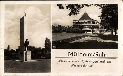 Ak Mülheim an der Ruhr in Nordrhein Westfalen, Wasserbahnhof, Pionierdenkmal