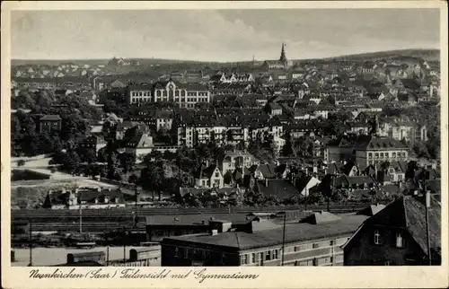 Ak Neunkirchen im Saarland, Teilansicht mit Gymnasium