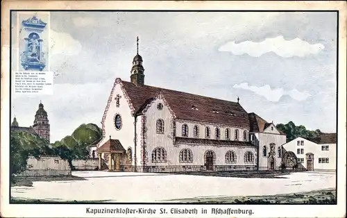 Ak Aschaffenburg Unterfranken Bayern, Blick auf die Kapuzinerklosterkirche St. Elisabeth