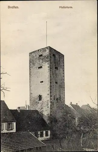 Ak Bretten im Kreis Karlsruhe Baden Württemberg, Pfeiferturm