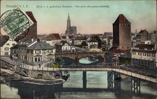 Ak Strasbourg Straßburg Elsass Bas Rhin, Blick v.d. gedeckten Brücken