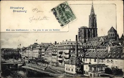 Ak Strasbourg Straßburg Elsass Bas Rhin,vom Schiffleutstaden