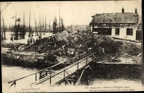 Ak Pont l’Évêque Oise, Passerelle, Kriegszerstörungen, I. WK