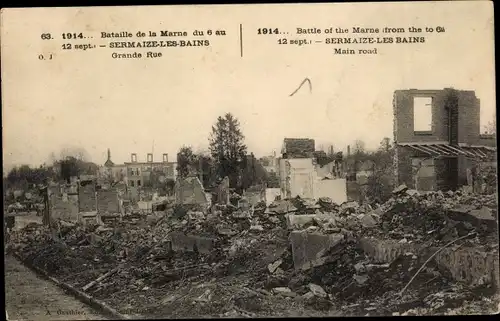 Ak Sermaize les Bains Marne, Bataille de la Marne, Grande Rue, Zerstörung