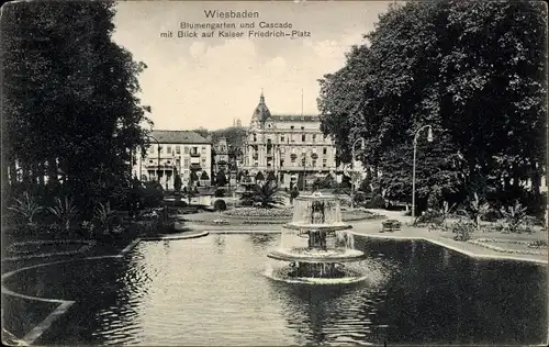 Ak Wiesbaden in Hessen, Blumengarten und Cascade, Kaiser Friedrich-Platz