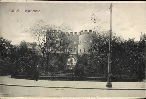 Ak Köln am Rhein, Hahnentor, Außenansicht