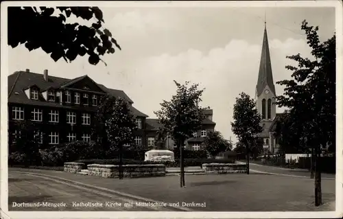 Ak Mengede Dortmund Nordrhein Westfalen, Katholische Kirche mit Mittelschule und Denkmal
