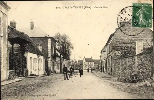 Ak Ivry le Temple Oise, Grande Rue