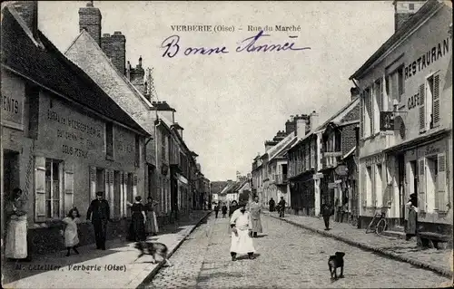 Ak Verberie Oise, Rue du Marché, Restaurant