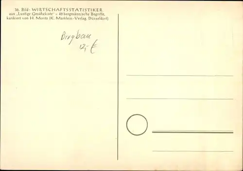 Künstler Ak Moritz, Lustige Gezähekiste, bergmännische Begriffe, Bild 36 Wirtschaftsstatistiker