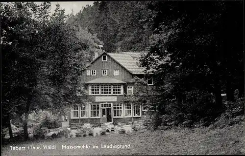 Ak Tabarz im Thüringer Wald, Massemühle im Lauchagrund